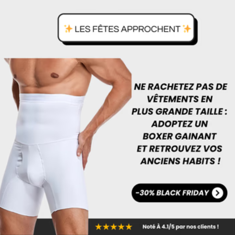 BOXERS GAINANTS HOMME - AIDEZ-VOUS À CRÉER UNE SILHOUETTE PARFAITE